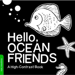 Hello, Ocean Friends High-Contrast Book